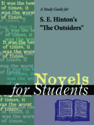 cover image of A Study Guide for S.E. Hinton's "The Outsiders"
